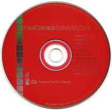 Load image into Gallery viewer, Paul Carrack : Satisfy My Soul (CD, Album)
