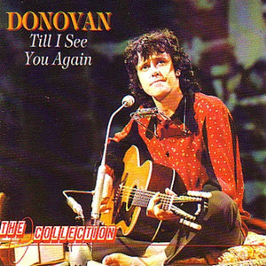 Donovan : Till I See You Again (CD, Album, RE)