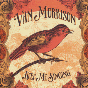 Van Morrison : Keep Me Singing (CD, Album, Dig)