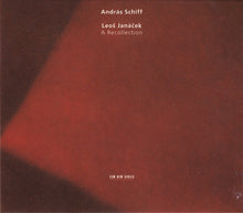 Load image into Gallery viewer, Leoš Janáček - András Schiff : A Recollection (CD, Album)
