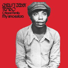 Load image into Gallery viewer, Chrissy Zebby Tembo &amp; Ngozi Family : My Ancestors (LP, Album, RE, RP)
