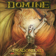 Load image into Gallery viewer, Domine : Dragonlord (Tales Of The Noble Steel) (CD, Album)
