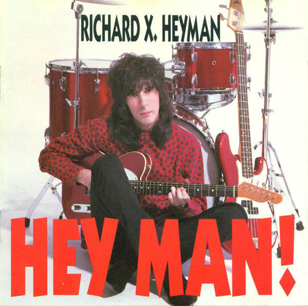 Buy Richard X. Heyman : Hey Man! (CD) Online for a great price