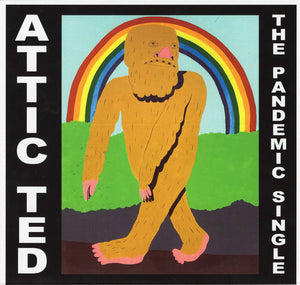 Attic Ted : The Pandemic Single (7", Single)