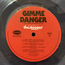 Load image into Gallery viewer, The Stooges : Gimme Danger (Music From The Motion Picture) (LP, Comp, Ltd, Cle)
