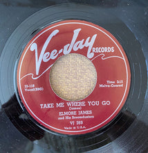 Load image into Gallery viewer, Elmore James &amp; His Broomdusters : Cry For Me Baby / Take Me Where You Go (7&quot;)
