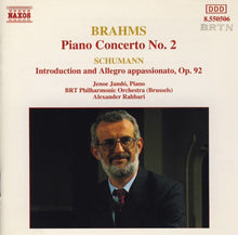 Load image into Gallery viewer, Brahms*, Schumann*, Jenoe Jandó*, BRT Philharmonic Orchestra (Brussels)*, Alexander Rahbari : Piano Concerto No. 2 / Introduction And Allegro Appassionato, Op. 92 (CD, Album)
