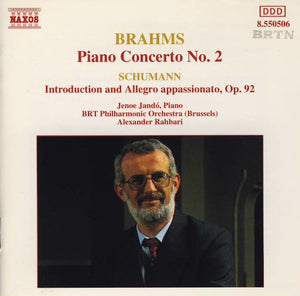 Brahms*, Schumann*, Jenoe Jandó*, BRT Philharmonic Orchestra (Brussels)*, Alexander Rahbari : Piano Concerto No. 2 / Introduction And Allegro Appassionato, Op. 92 (CD, Album)