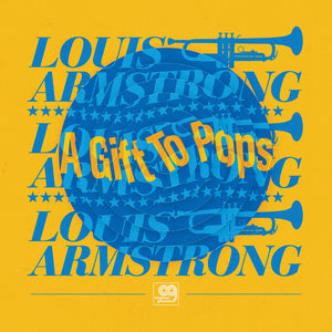 Louis Armstrong : A Gift To Pops (12", Maxi)