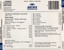 Load image into Gallery viewer, George Frideric Handel*, The English Concert* · Trevor Pinnock : Water Music (CD, Album, RP)
