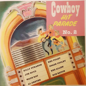 Various : Cowboy Hit Parade Volume II (CD, Comp)