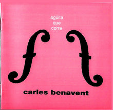 Load image into Gallery viewer, Carles Benavent : Agüita Que Corre (CD, Album)
