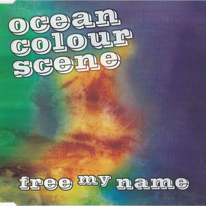 Ocean Colour Scene : Free My Name (CD, Single)