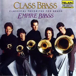 Buy Empire Brass* : Class Brass (Classical Favorites For Brass) (CD, Album)  Online for a great price – Antone's Record Shop