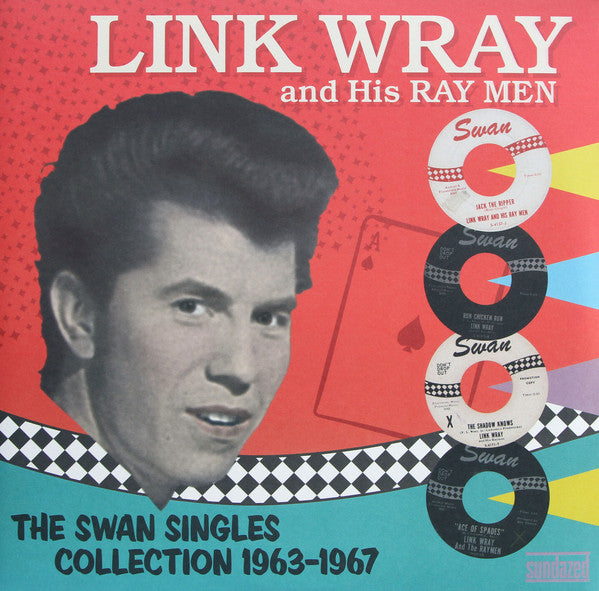 Link Wray And His Ray Men : The Swan Singles Collection 1963-1967 (2xLP, Comp, Mono, 180)