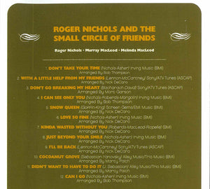 Roger Nichols & The Small Circle Of Friends : Roger Nichols & The Small Circle Of Friends (CD, Album, RE, RM)