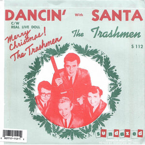 The Trashmen : Dancin' With Santa (7", Single, Mono, Gol)