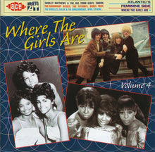 Load image into Gallery viewer, Various : Where The Girls Are - Volume 4 (CD, Comp)
