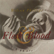 Load image into Gallery viewer, Wilson Phillips : Flesh &amp; Blood (CD, Single)
