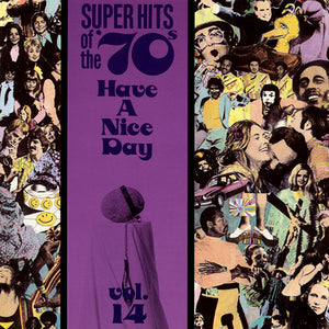 Various : Super Hits Of The '70s - Have A Nice Day, Vol. 14 (CD, Comp, RM)