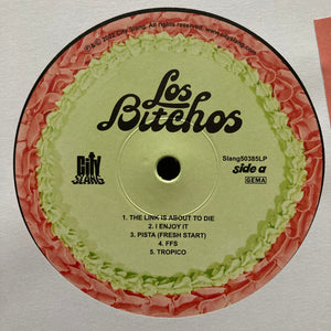 Los Bitchos : Let The Festivities Begin! (LP, Album)