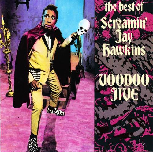 Screamin' Jay Hawkins : Voodoo Jive: The Best Of Screamin' Jay Hawkins (CD, Comp, RM)