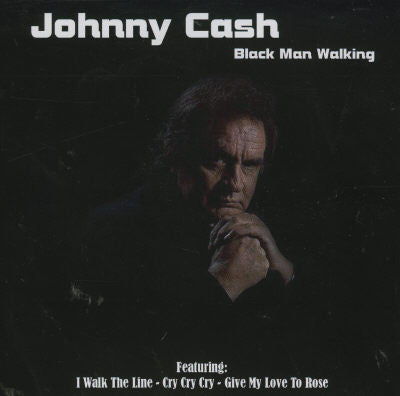 Johnny Cash : Black Man Walking (CD, Comp)