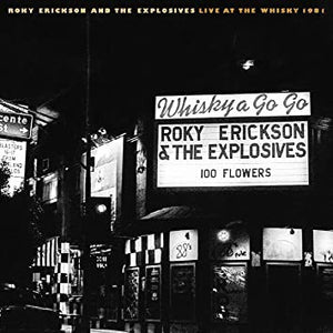 Roky Erickson And The Explosives : Live At The Whisky 1981 (CD, Album)