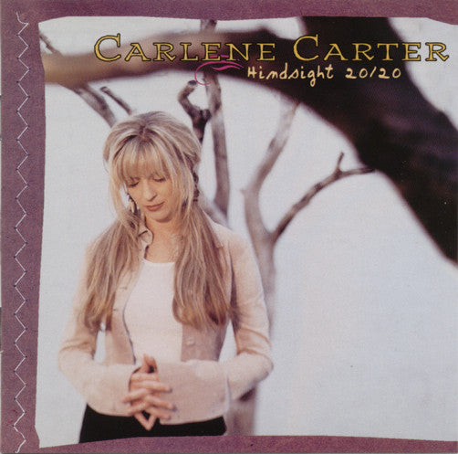 Carlene Carter : Hindsight 20/20 (CD, Comp)