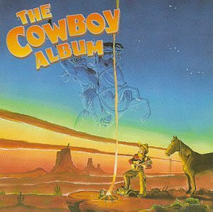 Various : The Cowboy Album (CD, Album, Comp)