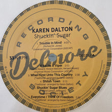 Load image into Gallery viewer, Karen Dalton : Shuckin&#39; Sugar (LP, Album, RSD, Ltd, Cle)

