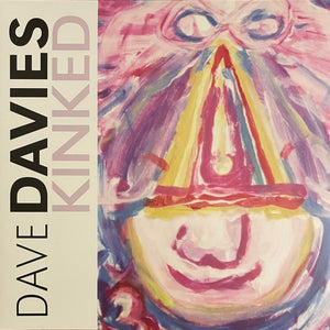 Dave Davies : Kinked (LP, RSD, Comp, RE, Pin + LP, RSD, Comp, Blu)