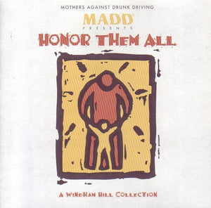 Various : Honor Them All: Mothers Against Drunk Driving (CD, Comp)