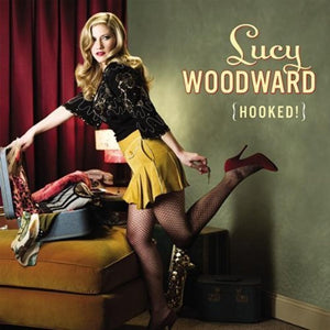 Lucy Woodward : Hooked! (CD, Album)