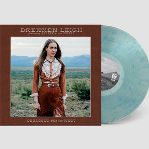 Brennen Leigh Featuring Asleep At The Wheel : Obsessed With The West (LP, Album, Blu)