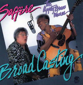 Saffire -The Uppity Blues Women : Broadcasting (CD, Album)