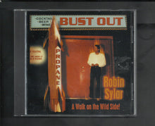 Load image into Gallery viewer, Robin Sylar : Bust Out (CD, Album)
