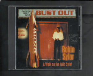 Robin Sylar : Bust Out (CD, Album)