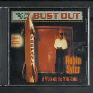 Robin Sylar : Bust Out (CD, Album)
