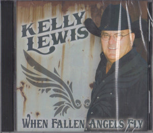 Kelly Lewis (4) : When Fallen Angels Fly (CD, Album)