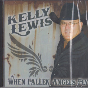 Kelly Lewis (4) : When Fallen Angels Fly (CD, Album)