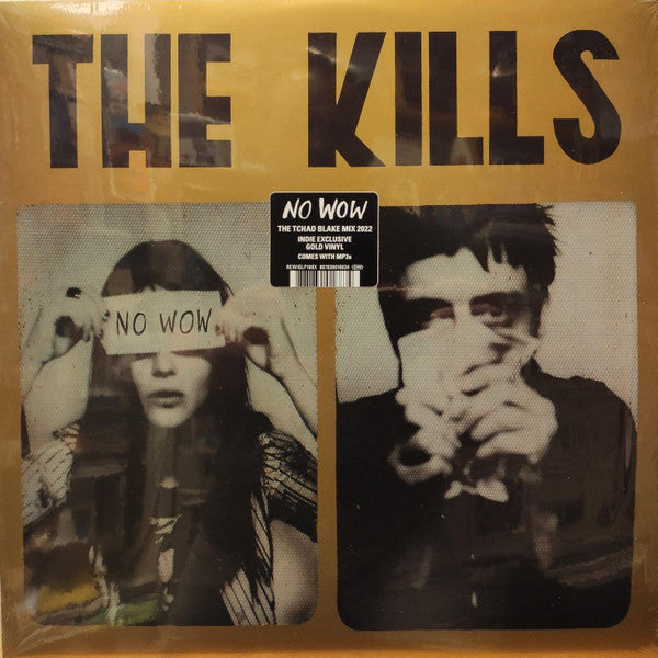 The Kills : No Wow - The Tchad Blake Mix 2022 (LP, Album, Ltd, Gol)