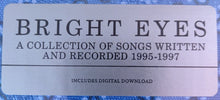 Load image into Gallery viewer, Bright Eyes : A Collection Of Songs Written And Recorded 1995-1997 (2xLP, Album, RE)
