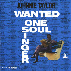 Johnnie Taylor : Wanted One Soul Singer (LP, Album, Mono, Club, RE, RM)