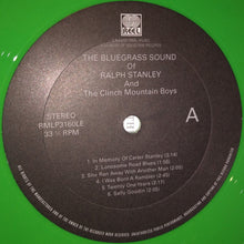 Load image into Gallery viewer, Ralph Stanley And The Clinch Mountain Boys : The Bluegrass Sound (LP, Album, RSD, Num, Gre)
