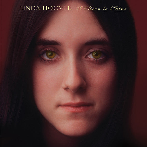 Linda Hoover : I Mean to Shine (CD, Album)