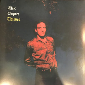 Alex Dupree : Thieves (LP, Album, Ltd, Bon)