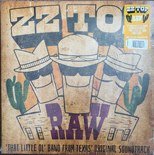 Load image into Gallery viewer, ZZ Top : Raw (&#39;That Little Ol&#39; Band From Texas&#39; Original Soundtrack) (LP, Album, Tan)
