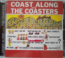 Load image into Gallery viewer, The Coasters : Coast Along With The Coasters (CD, Comp, RE)

