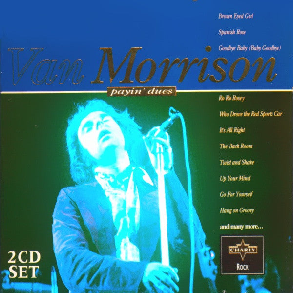 Van Morrison : Payin' Dues (2xCD, Comp)